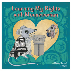 Board Book - Learning My Rights with Mousewoman by Morgan Asoyuf